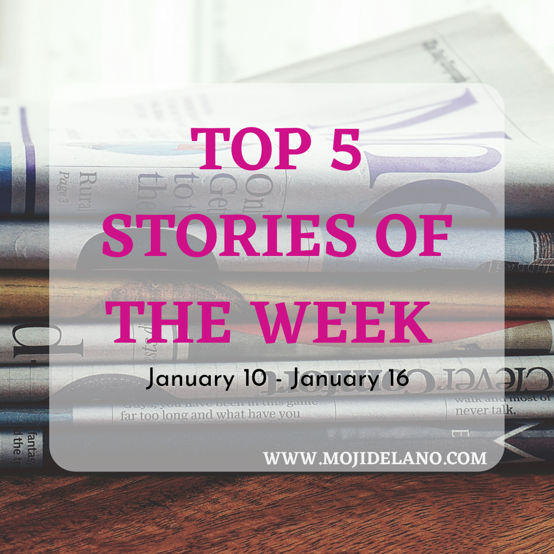 Our Top 5 Stories Of The Week