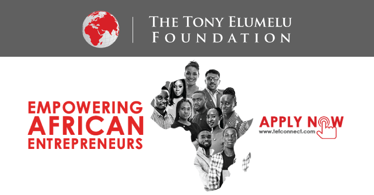 Calling All African Entrepreneurs: Apply Now For $5000 Grant, Mentorship, Training And More On 2022 Tony Elumelu Foundation Entrepreneurship Programme